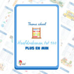 Hoofdrekenen tot 100 - Thema school